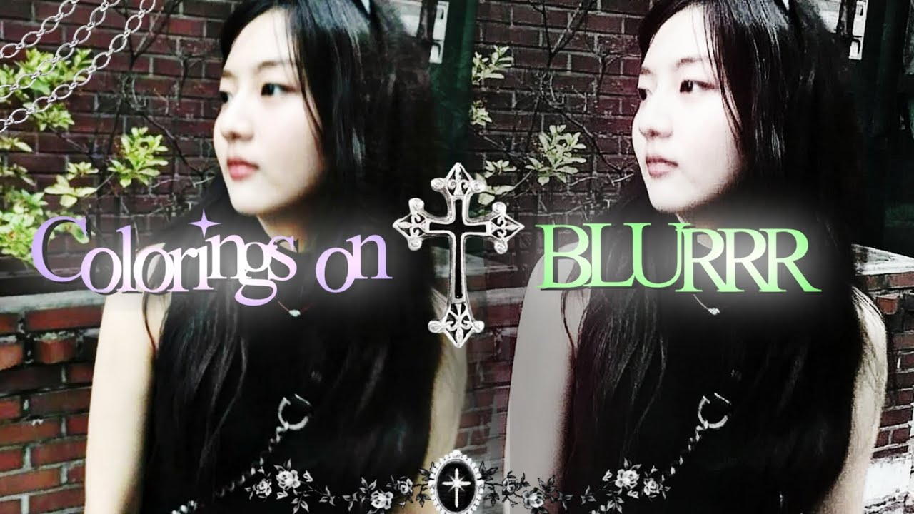 Colorings on Blurrr | My Favorite Settings [1st video^^]