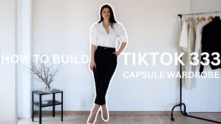 I TRIED THE TIKTOK *333* CHALLENGE | CAPSULE WARDROBE FORMULA