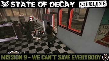 State of Decay - Lifeline - Part 9 - We Can