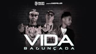 Video thumbnail of "Pacificadores - Vida Bagunçada part Kaio Miller (Official Music)"