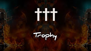 Crosses - Trophy [Karaoke]