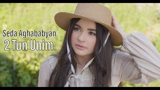 Смотреть Seda Aghababyan - 2 Tun Unim (2022) Видеоклип!