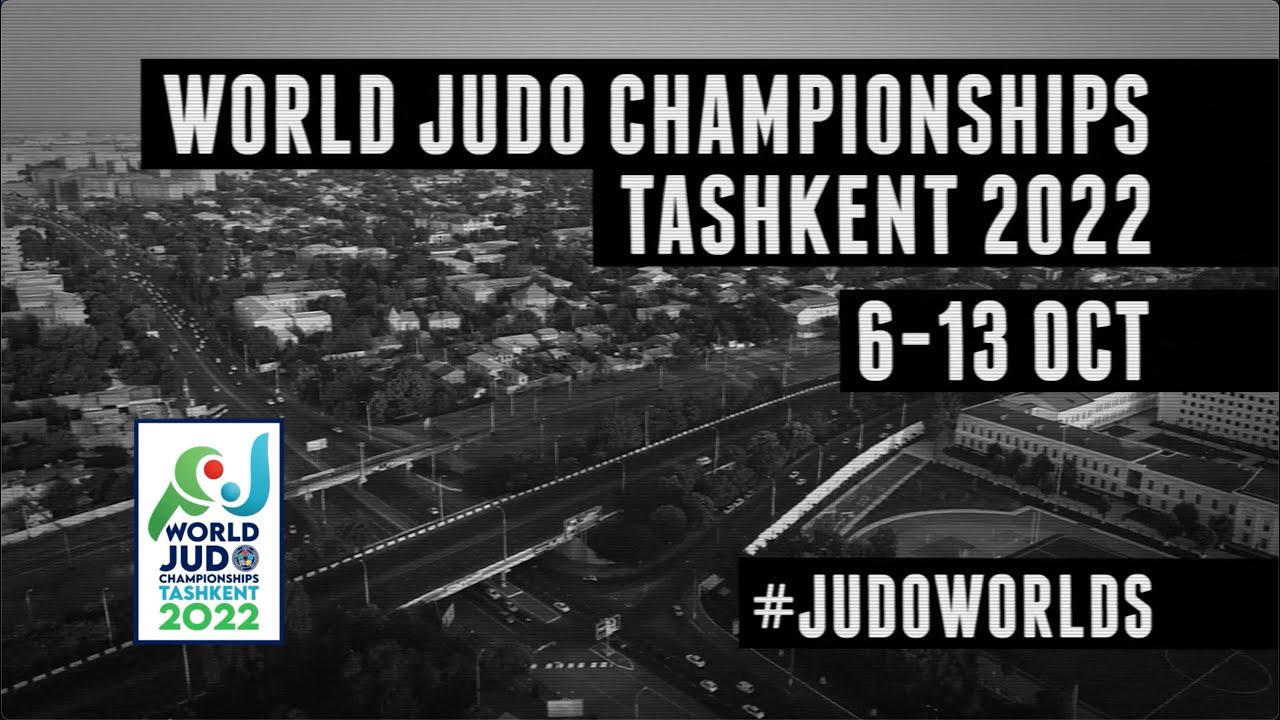 World Judo Championships Tashkent 2022 - YouTube