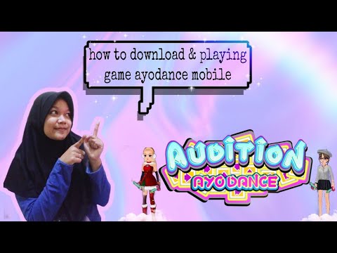 How To Download And Playing Game Ayodance Mobile