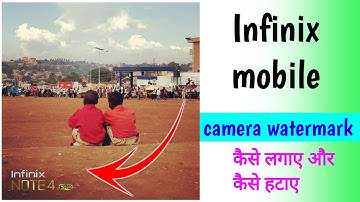 Infinix Mobile Camera Watermark settings | camera watermark remover & how to set watermark in camera