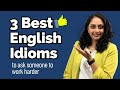 3 Best Idioms For Daily Use In Conversation - English Speaking Practice #shorts #idioms #learnex