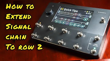 Neural Quad Cortex- How to extend your signal chain into row 2 - Quick Tips #3