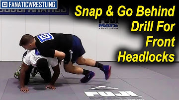 Snap and Go Behind Drill For Front Headlocks by Dan Vallimont
