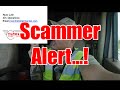 Watch Out for Scammers In Trucking. Please share...