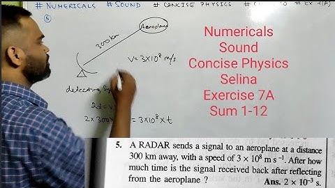 Numericals from Sound class 10 ICSE || Concise Physics || Selina ||  Exercise 7A || Solution