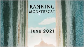 RANKING MONSTERCAT | JUNE 2021