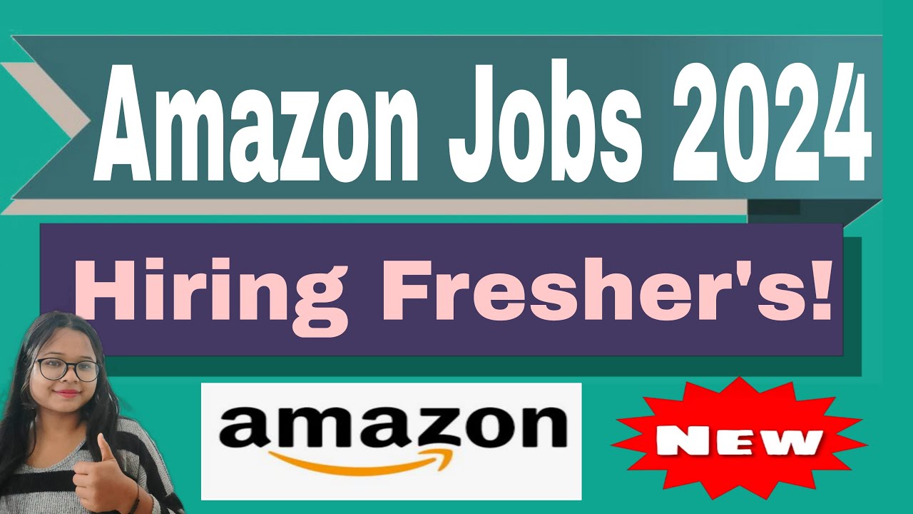 Amazon Recruitment 2024 Hiring for Freshers as Cloud Support Associate ...