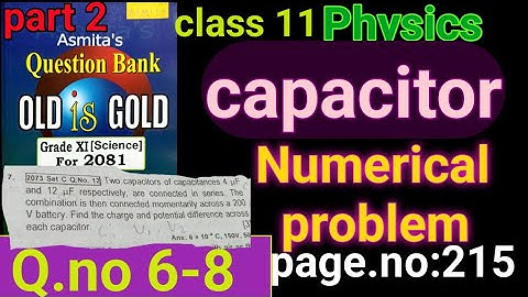 Physics,class 11, Numerical problem from capacitor.part 2.#nepal #neb #physics @iraj_parajuli