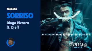 Diogo Piçarra ft. DJEFF - Sorriso (Karaoke)