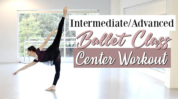 Intermediate Advanced Ballet Class Center | Kathry...