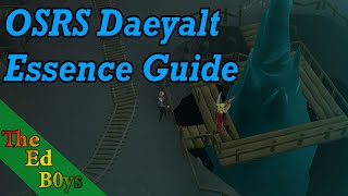OSRS Daeyalt Essence Guide (Runecrafting Guide add on)