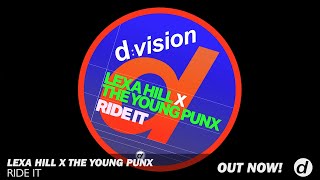 Lexa Hill X The Young Punx - Ride It Resimi