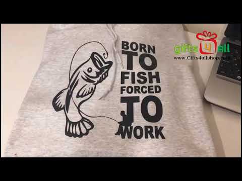 BORN TO FISH FORCED TO WORK COOL FUNNY GREY HOODIE FOR FISHERMAN