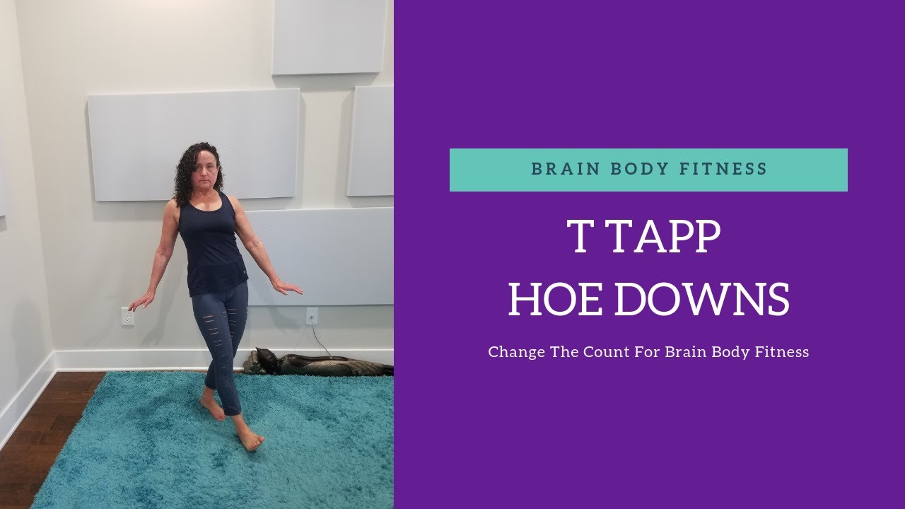 T Tapp Hoe Downs Change The Count For A Better Brain And Body Renee Mclaughlin