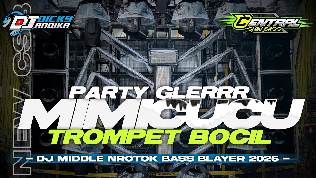DJ PARTY GLER | MIMI CUCU | TROMPET BOCIL | MIDDLE NROTOK KARNAVAL SOUND HOREG GAMPINGAN
