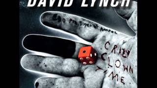 David Lynch - Crazy Clown Time