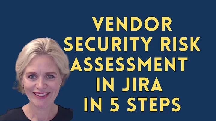 How to Run Vendor Security Risk Assessments in Jira