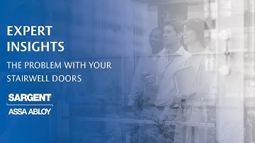 The Problem with your Stairwell Doors