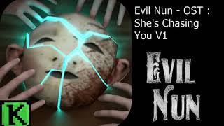 Evil Nun - OST : She's Chasing You V1