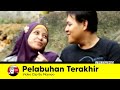 Pelabuhan terakhir clip by masnoo