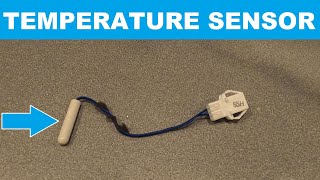 How To Test And Replace A Refrigerator Temperature Sensor