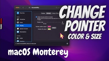 How To Change Pointer Color And Size In macOS Monterey