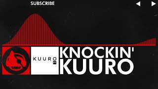 [Halftime] - KUURO - Knockin