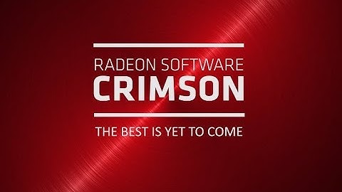 Radeon Crimson Software overview