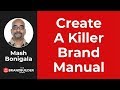 How To Create A Killer Brand Manual Or Brand Style Guide - The Brand Builder Show #30