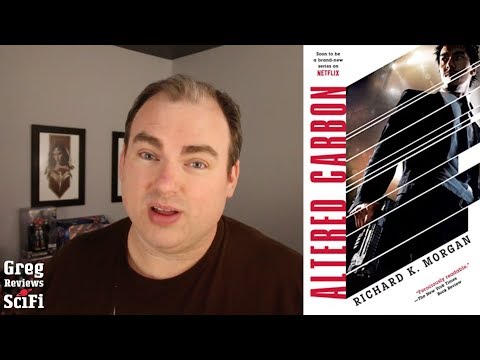 Altered Carbon (Takeshi Kovacs Novels book 1) Review