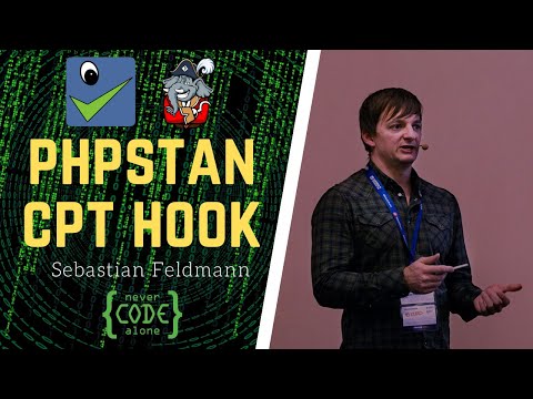 PHPStan und Captain Hook Tutorial als Live Coding Community Event mit Sebastian Feldmann