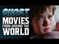 Ghost Movies from Around the World