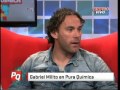 Gabriel Milito en Pura Quimica (24-10-2012)