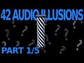 42 Audio Illusions & Phenomena! - Part 1/5 of Psychoacoustics