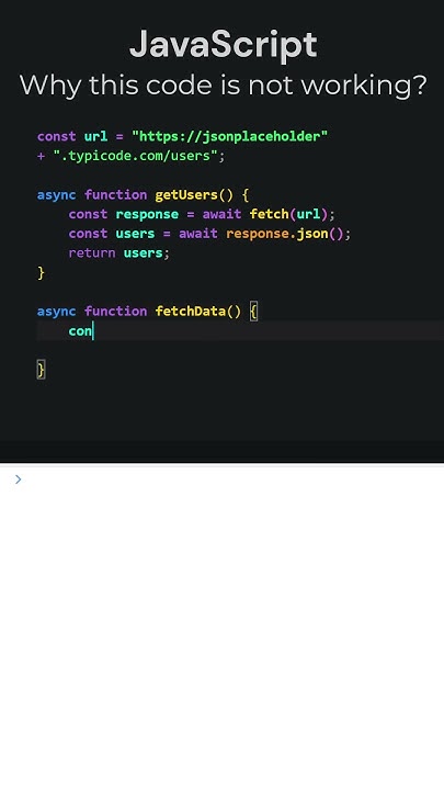 JavaScript: Why this code is not working? - YouTube