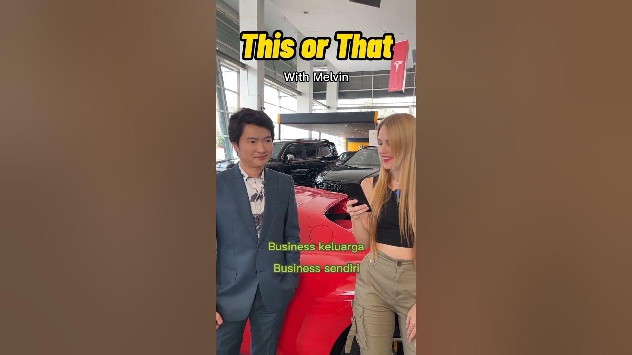 THIS OR THAT BARENG MELVIN TENGGARA "CRAZY RICH SURABAYA"