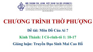 HTTL KINGSGROVE - Chương Trình Thờ Phượng Chúa - 28/05/2023