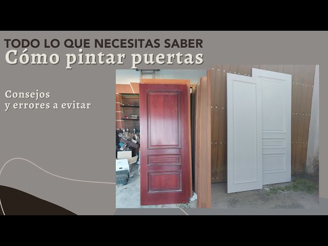 Cómo pintar puertas de madera de interior y de exterior