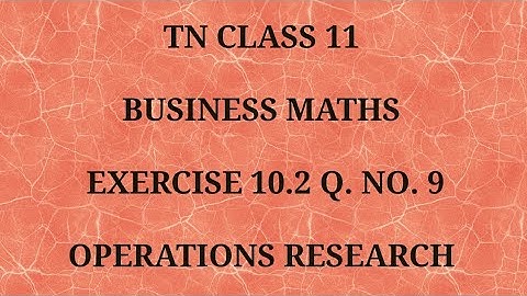 TN 11 Business maths chapter 10 exercise 10.2 question number 9
