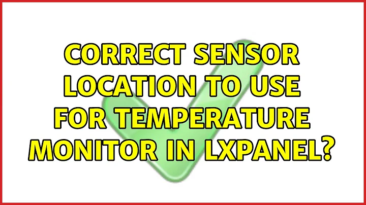 Ubuntu: Correct sensor location to use for Temperature Monitor in lxpanel?