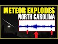 METEOR EXPLODES Over NORTH CAROLINA? - OHIO Meteor - TSUNAMI Buoy Activated