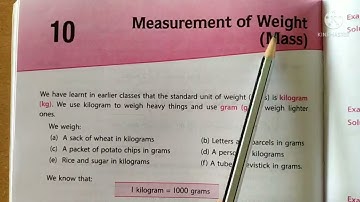 CLASS IV MATHS Ch 10 Measurement of Weight (Mass) Ex 10.1 Q1-8 explanation