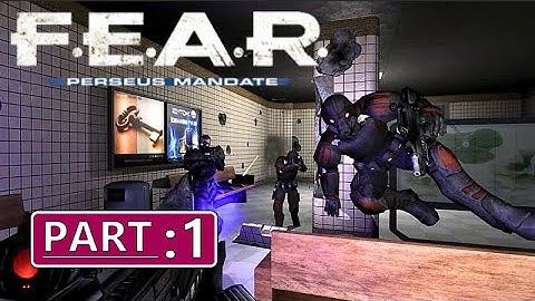 F.E.A.R.: Perseus Mandate- Revisiting the Classic FPS | No Commentary Gameplay | Part 1