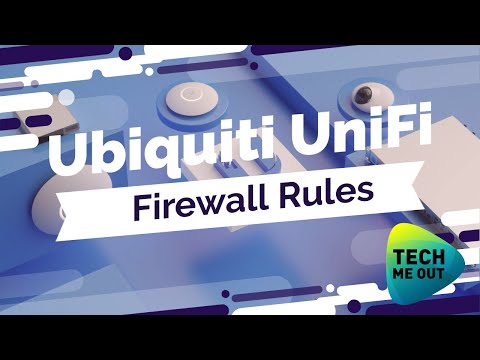Ubiquiti UniFi Firewall Rules Tutorial