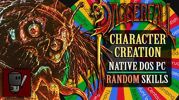 Character Creation - Daggerfall (Native DOS PC + Random Skills) - Extra 1